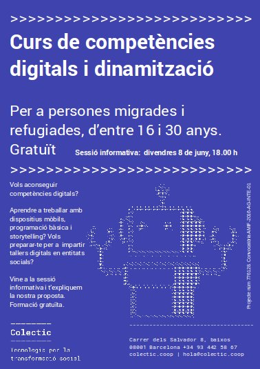 08/06::. [Sessió informativa] Curs gratuït de competències digitals i dinamització, adreçada a persones migrades